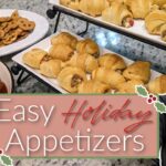 EASY HOLIDAY APPETIZERS | QUICK PARTY FOOD RECIPES | HOLIDAY PARTY APPETIZERS