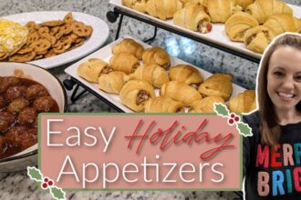 EASY HOLIDAY APPETIZERS | QUICK PARTY FOOD RECIPES | HOLIDAY PARTY APPETIZERS