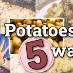 5 POTATO RECIPES! | NO MORE BORING POTATOES!!