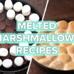 5 Marshmallow Recipes That Will Melt In Your Mouth • Tasty