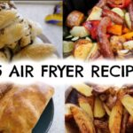 15 AIR FRYER RECIPES | WHAT TO COOK IN YOUR AIR FRYER | KERRY WHELPDALE