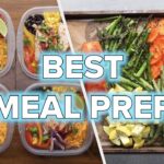 6 Easy Meal Prep Ideas For The Week