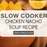 Chicken Nacho Soup Recipe - Diets Meal Plan