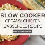 Creamy Chicken Casserole - Diets Meal Plan