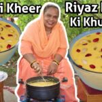 Zafrani Kheer Riyaz Ki Beti ki Khushi me | Zafrani Chawal Ki Kheer | Zafrani Kheer Recipe