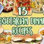 13 Vegetarian Dinner Recipes | Veggie Main Course Super Compilation| Well Done