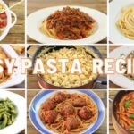 10 Easy Pasta Recipes