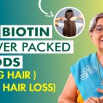 Food Recipes for Hair Growth | Boost your Biotin (Vitamin B7) Levels Naturally