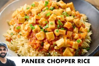 Veg Chopper Rice Recipe | Fried Rice with Paneer Gravy | वेज पनीर चॉपर राइस | Chef Sanjyot Keer