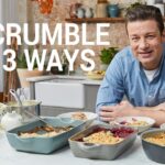 How to Make Fruit Crumble | Three Ways | Jamie Oliver