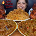 SPICY OILY MUTTON KEEMA WITH CHICKEN BIRYANI AND SPICY TANDOORI CHICKEN TANGDI, RAITA | ASMR MUKBANG