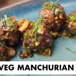 Veg Manchurian Dry Recipe | होटेल जैसा वेज मंचूरियन | Restaurant Style | Chef Sanjyot Keer