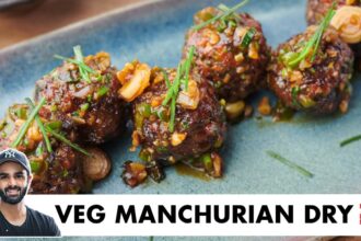 Veg Manchurian Dry Recipe | होटेल जैसा वेज मंचूरियन | Restaurant Style | Chef Sanjyot Keer