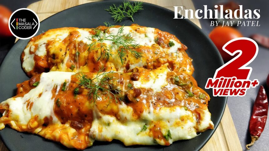 Enchiladas Recipe Video | Veg Enchiladas | How to Make Enchiladas | Mexican Food | Jay Patel