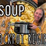 8 Easy & Delicious CROCKPOT soup recipes you will LOVE!