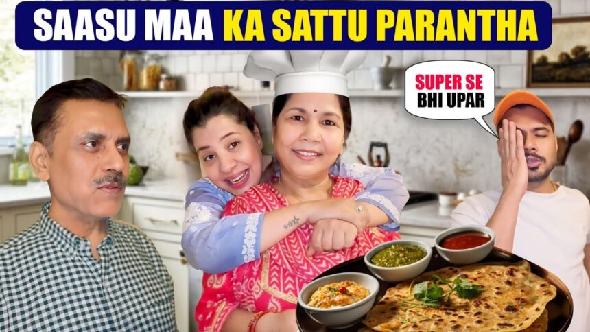 SAAS KI SECRET RECIPE : SATTU KA PARANTHA❤️