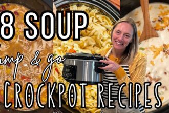 8 Easy & Delicious CROCKPOT soup recipes you will LOVE!