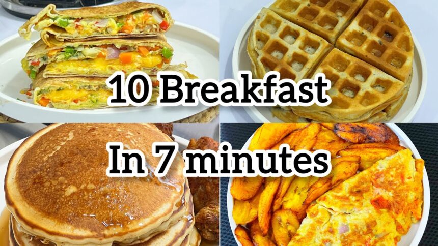 Easy 10 Breakfast Recipes | Nigerian Breakfast Recipes