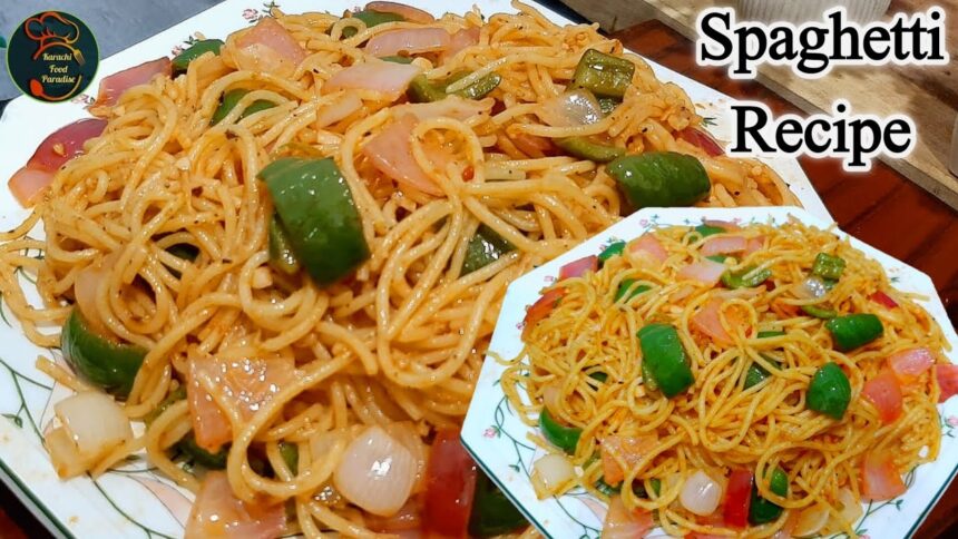 Chinese Spaghetti Recipes | Spaghetti Recipe | Chinese Recipe | Karachi Food Paradise |
