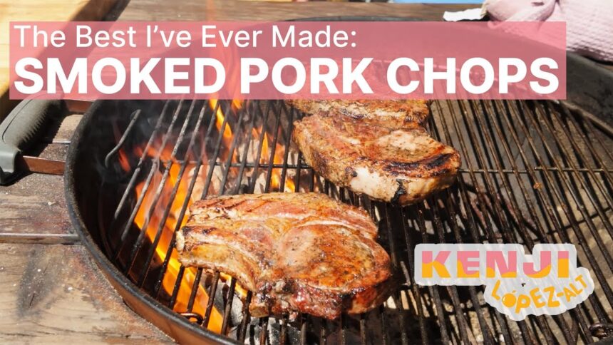 The Best Smoked Pork Chops I've Ever Made | Kenji's Cooking Show