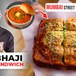 Pav Bhaji Toast Sandwich | Mumbai Street Style Recipe |  पाव भाजी टोस्ट सैंडविच | Chef Sanjyot Keer