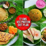 72gms Customised Veg Protein Diet – వెయిట్ లాస్ & మసిల్ గెయిన్ కోసం వెజిటేరియన్ మీల్ ప్లాన్