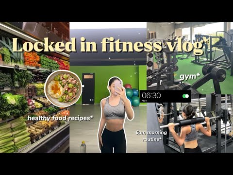 Locked in fitness vlog* gym•*healthy food recipes* being productive✨#gym #healthy #viral #vlog #fyp