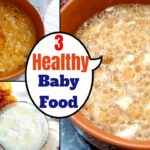 Best 3 Healthy Baby Food Recipes For 1- 6 Years Old | Weight gain | Healthy Food For Toddlers