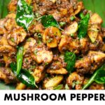 Mushroom Pepper Fry Recipe | Easy Spicy Mushroom Masala | मशरूम काली मिर्च मसाला | Chef Sanjyot Keer