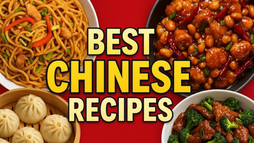 The Best Chinese Foods Recipes in The World