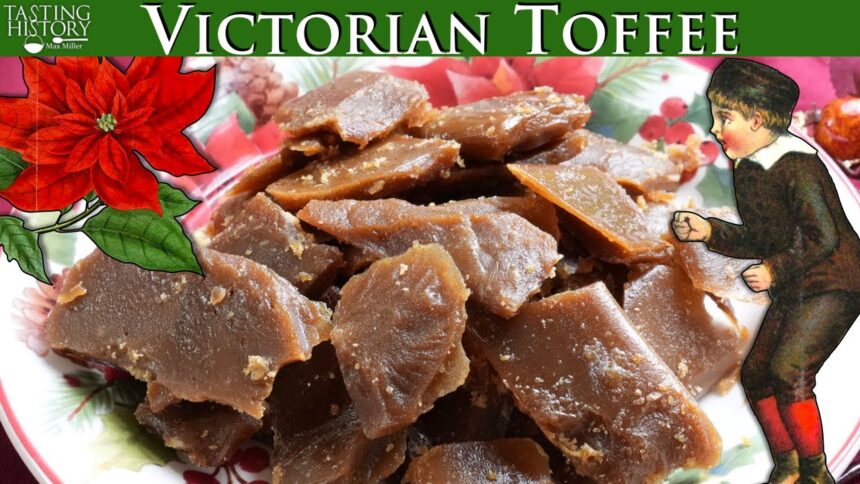 Making Real English Toffee from 1881