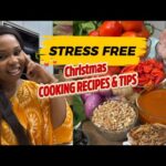 Stress Free Christmas Cooking Recipes and Tips #christmasrecipe #nigerianstew