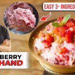 EASY 3-INGREDIENT Strawberry Shrikhand Recipe | आसान स्ट्रॉबेरी श्रीखंड | Chef Sanjyot Keer