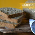 Carrot Walnut Bread [Vegan] – One Green Planet