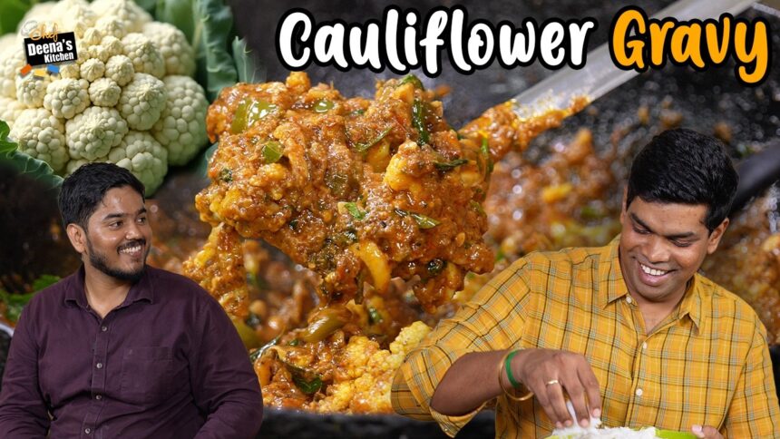 10 நிமிடம் போதும்! சுவையான காலிபிளவர் அம்புட்டு ருசி! Easy Cauliflower Gravy |Chef Deena's Kitchen