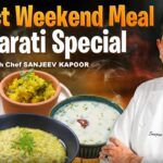 Traditional Gujarati Comfort Food Combo Recipes By Chef @sanjeevkapoorkhazana