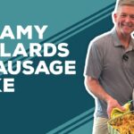 Love & Best Dishes: Creamy Collards and Sausage Bake Recipe | Southern Pasta Casserole Ideas